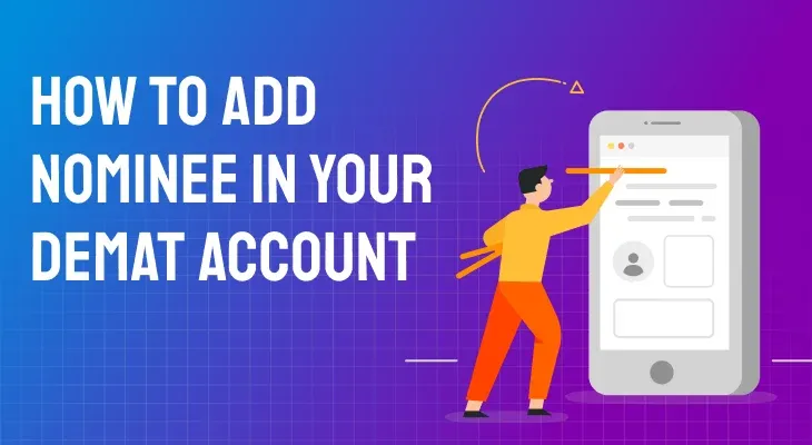 How to Add Nominees in a Demat Account