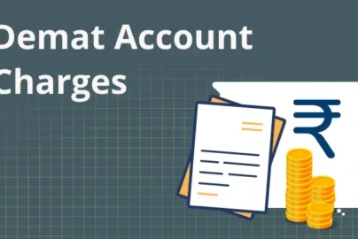 Demat Account Charges and Fees
